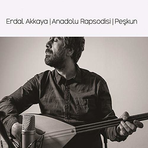 CD Shop - ERDAL & JERONIMO MAYA AKKAYA ANADOLU RAPSODISI -..