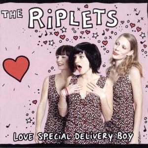 CD Shop - RIPLETS LOVE SPECIAL DELIVERY BOY