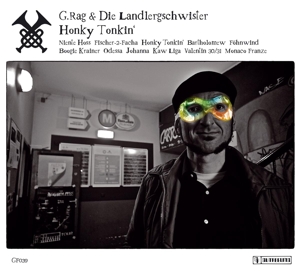 CD Shop - G.RAG UND DIE LANDLERGSCHWISTER HONKY TONKIN