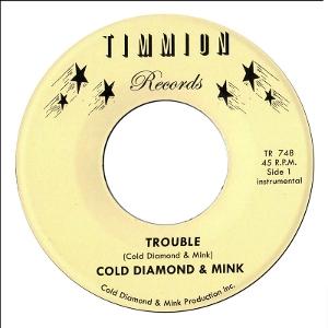 CD Shop - COLD DIAMOND & MINK 7-TROUBLE