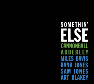 CD Shop - CANNONBALL ADDERLEY SOMETHIN\