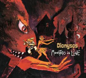 CD Shop - DIONYSOS MONSTERS IN LOVE