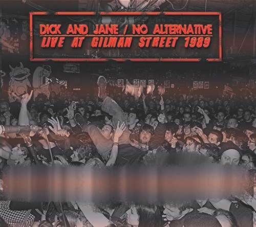 CD Shop - DICK AND JANE LIVE AT GILMAN STREET..