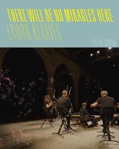 CD Shop - ERWAN KERAVEC THERE WILL BE NO MIRACLES HERE