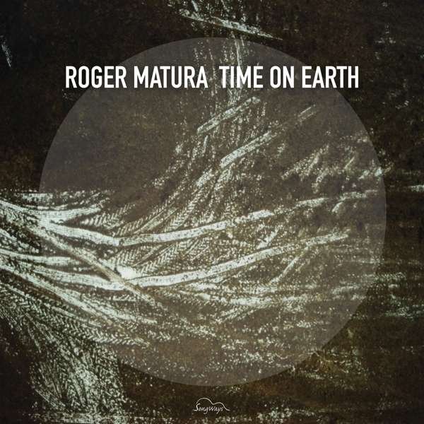CD Shop - ROGER MATURA TIME ON EARTH