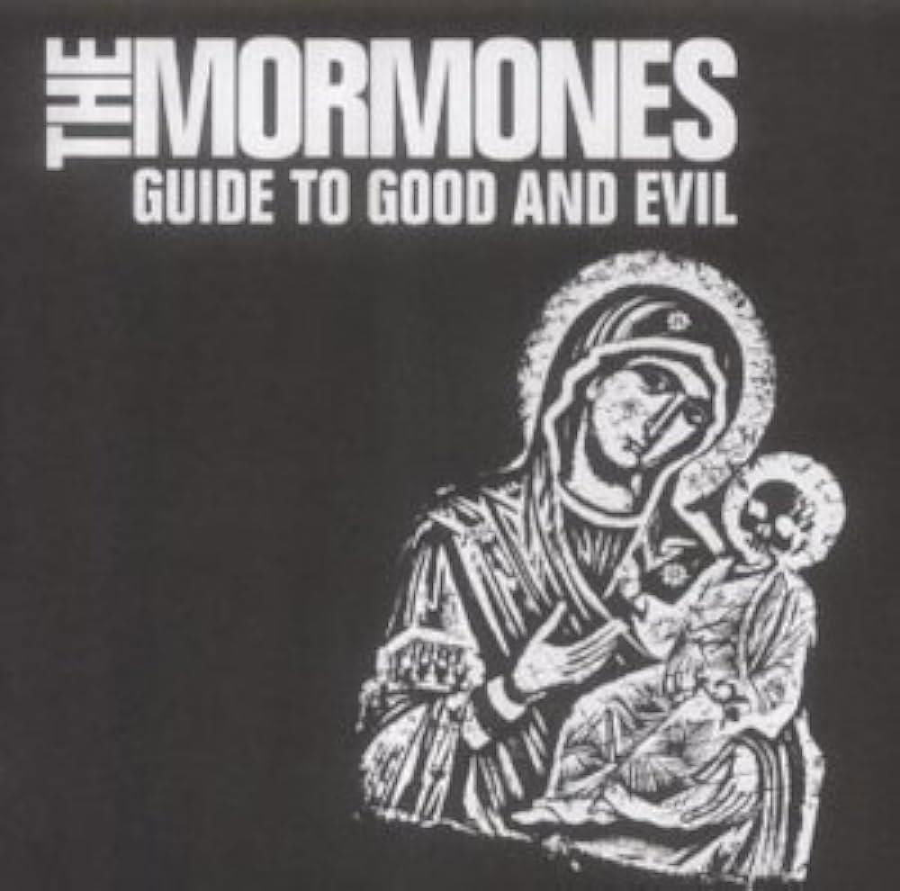 CD Shop - THE MORMONES GUIDE TO GOOD AND EVIL