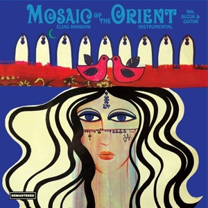 CD Shop - ELIAS RAHBANI MOSAIC OF THE ORIENT