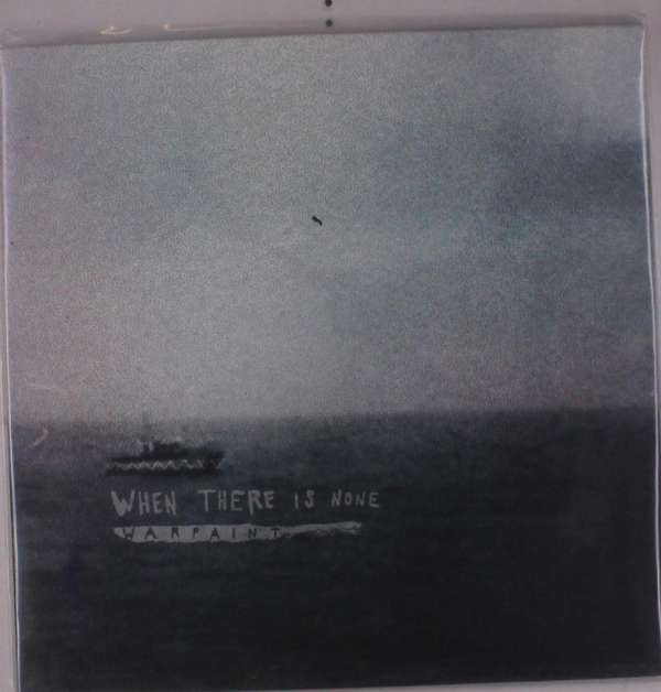CD Shop - WHEN THERE IS NONE WARPAINT