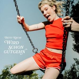 CD Shop - BETTI KRUSE WIRD SCHON GETGEHN