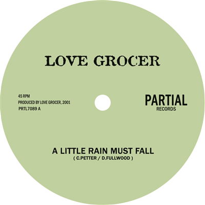 CD Shop - LOVE GROCER 7-A LITTLE RAIN MUST FALL