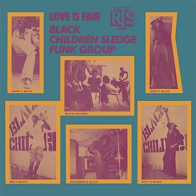 CD Shop - BLACK CHILDREN SLEDGE FUNK GROUP LOVE IS FAIR