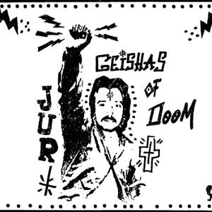 CD Shop - GEISHAS OF DOOM J.U.R. (VOL. 5)