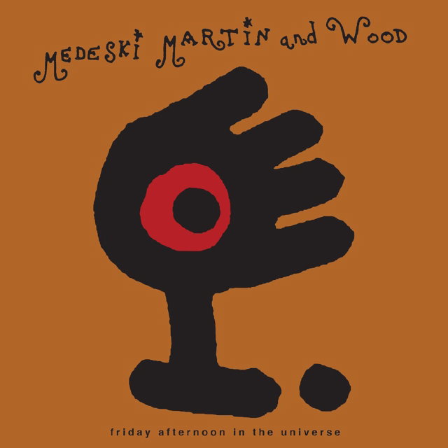 CD Shop - MEDESKI, MARTIN & WOOD FRIDAY AFTERNOON IN TH...