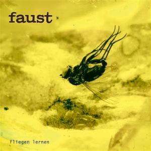 CD Shop - FAUST FLIEGEN LERNEN