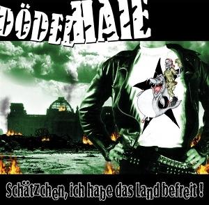 CD Shop - DODELHAIE SCHATZCHEN, ICH HABE DAS LAND BEFREIT!