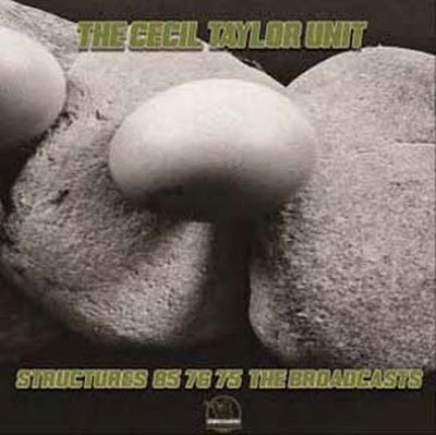 CD Shop - CECIL -UNIT- TAYLOR STRUCTURES 85 76 75