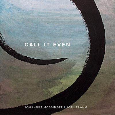 CD Shop - JOHANNES MOSSINGER & JOEL FRAHM CAL IT