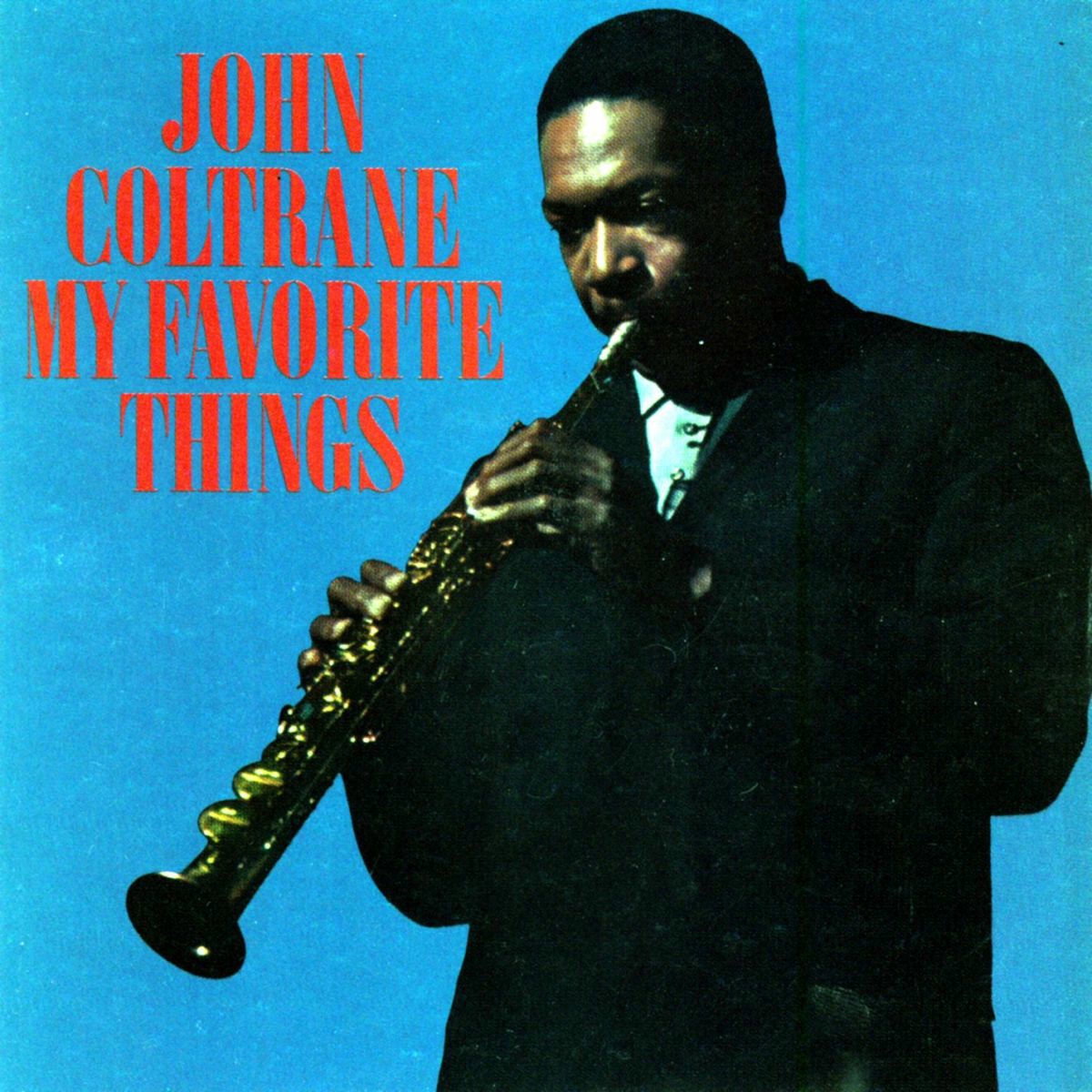 CD Shop - JOHN COLTRANE MY FAVORITE THINGS