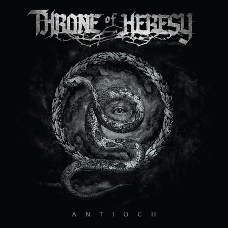 CD Shop - THRONE OF HERESY ANTIOCH
