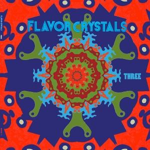 CD Shop - FLAVOR CRYSTALS THREE