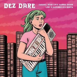 CD Shop - DEZ DARE CHERYL! YOUR LOVE SHIN...
