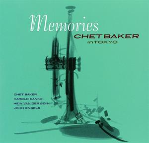 CD Shop - CHET BAKER MEMORIES IN TOKYO