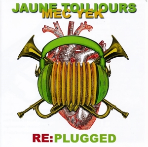 CD Shop - JAUNE TOUJOURS RE:PLUGGED