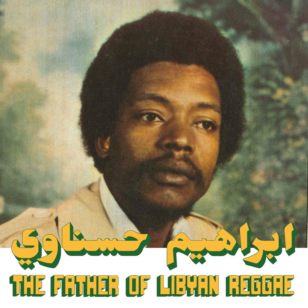 CD Shop - IBRAHIM HESNAWI FATHER OF LIBYAN REGGAE