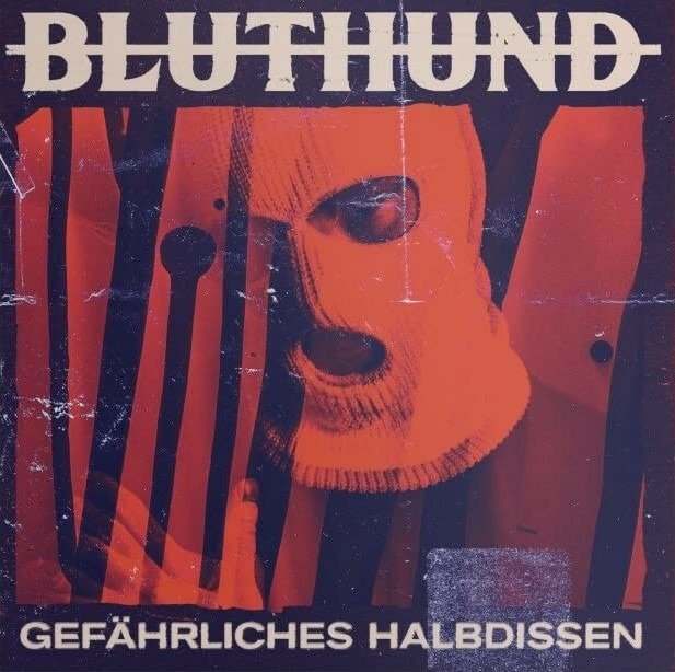 CD Shop - BLUTHUND GEFAHRLICHES HALBDISSEN