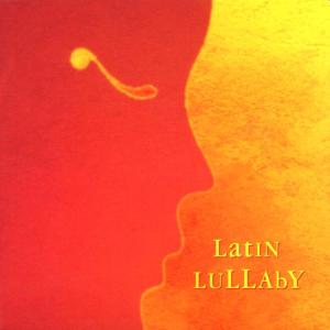 CD Shop - VARIOUS ARTISTS LATIN LULLABY