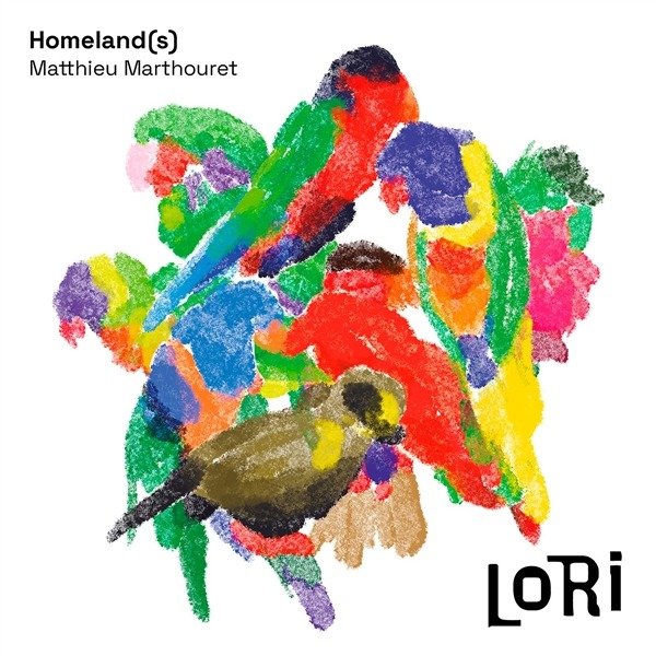 CD Shop - HOMELAND(S),MATTHIEU MARTHOURET LORI