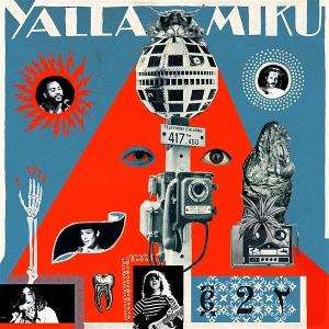 CD Shop - YALLA MIKU 2