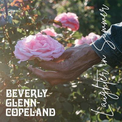 CD Shop - BEVERLY GLENN-COPELAND LAUGHTER IN SUMMER