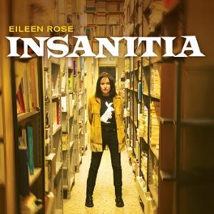 CD Shop - EILEEN ROSE INSANITIA