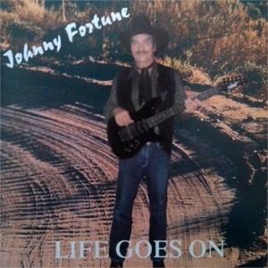 CD Shop - JOHNNY FORTUNE LIFE GOES ON
