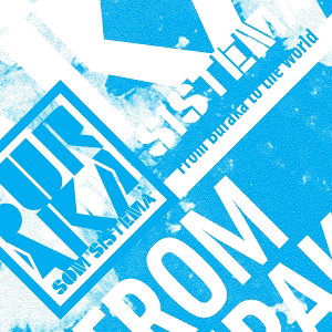 CD Shop - BURAKA SOM SISTEMA FROM BURAKA TO THE WORLD
