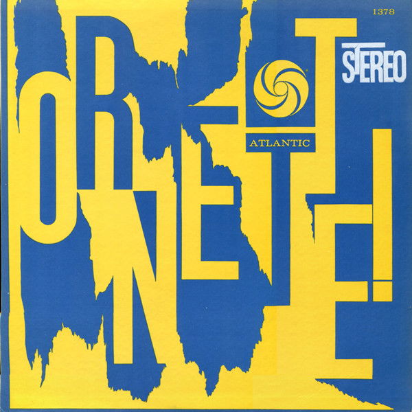 CD Shop - ORNETTE COLEMAN QUARTET ORNETTE!