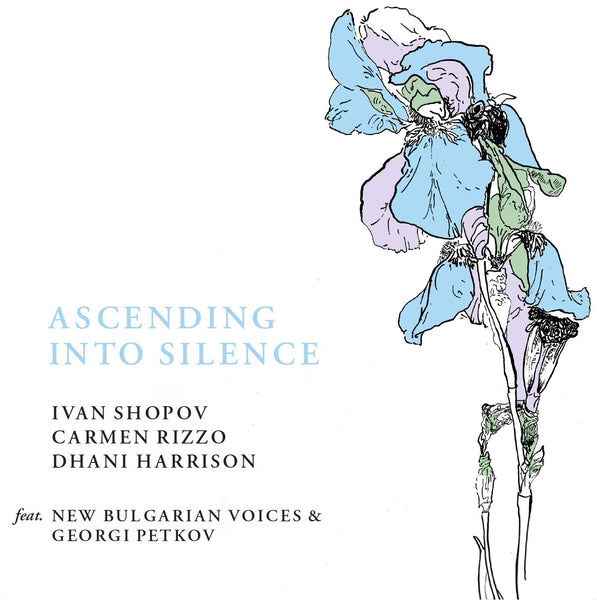 CD Shop - IVAN SHOPOV,CARMEN RIZZO,DHANI HARRISON ASCENDING INTO SILENCE