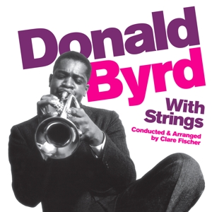 CD Shop - DONALD BYRD WITH STRINGS