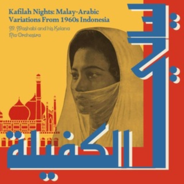 CD Shop - M. AND HIS KELANA RIA ORCHESTRA MASHABI KAFILAH NIGHTS: MALAY
