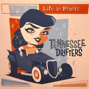 CD Shop - TENNESSEE DRIFTERS LIFE IS PRETTY