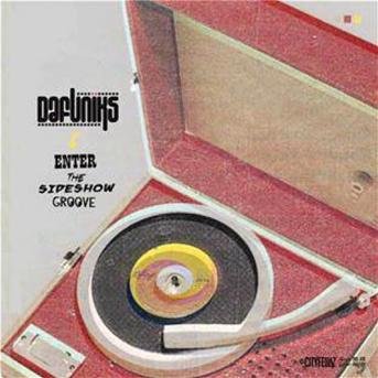 CD Shop - DAFUNIKS ENTER THE SIDESHOW GROOVE