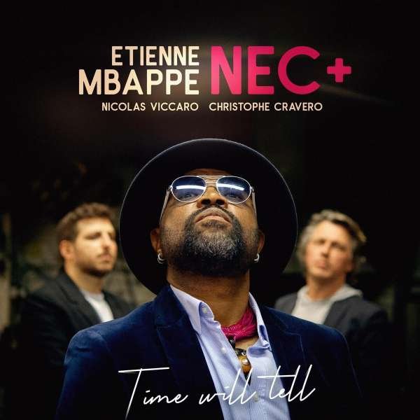 CD Shop - ETIENNE -AND NEC+ BAND- MBAPPE TIME WILL TELL