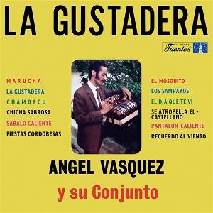 CD Shop - ANGEL VASQUEZ Y SU CONJUNTO LA GUSTADERA