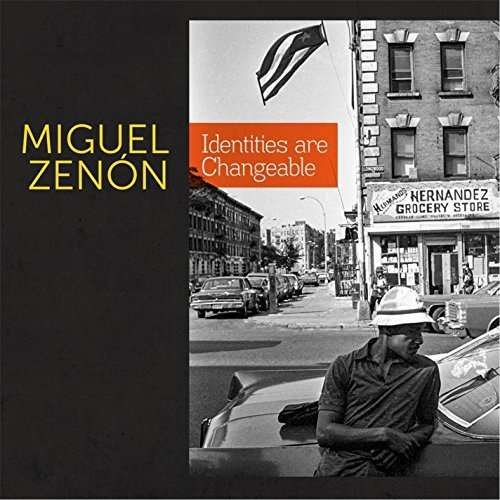 CD Shop - MIGUEL ZENON IDENTITIES ARE CHANGEABLE