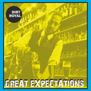 CD Shop - DIRT ROYAL GREAT EXPECTATIONS