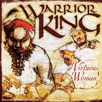 CD Shop - WARRIOR KING VIRTUOUS WOMAN