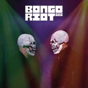 CD Shop - BONGO RIOT BONGO RIOT!