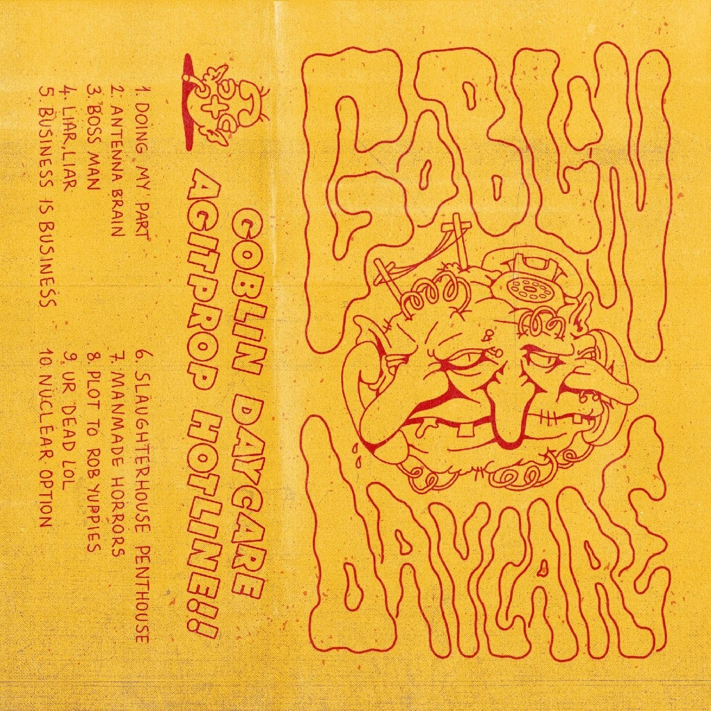CD Shop - GOBLIN DAYCARE AGITPROP HOTLINE!!