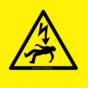 CD Shop - WOLFHOUNDS ELECTRIC MUSIC